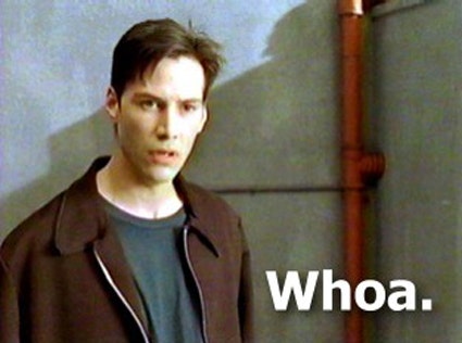 Keanu Reeves saying Whoa meme.